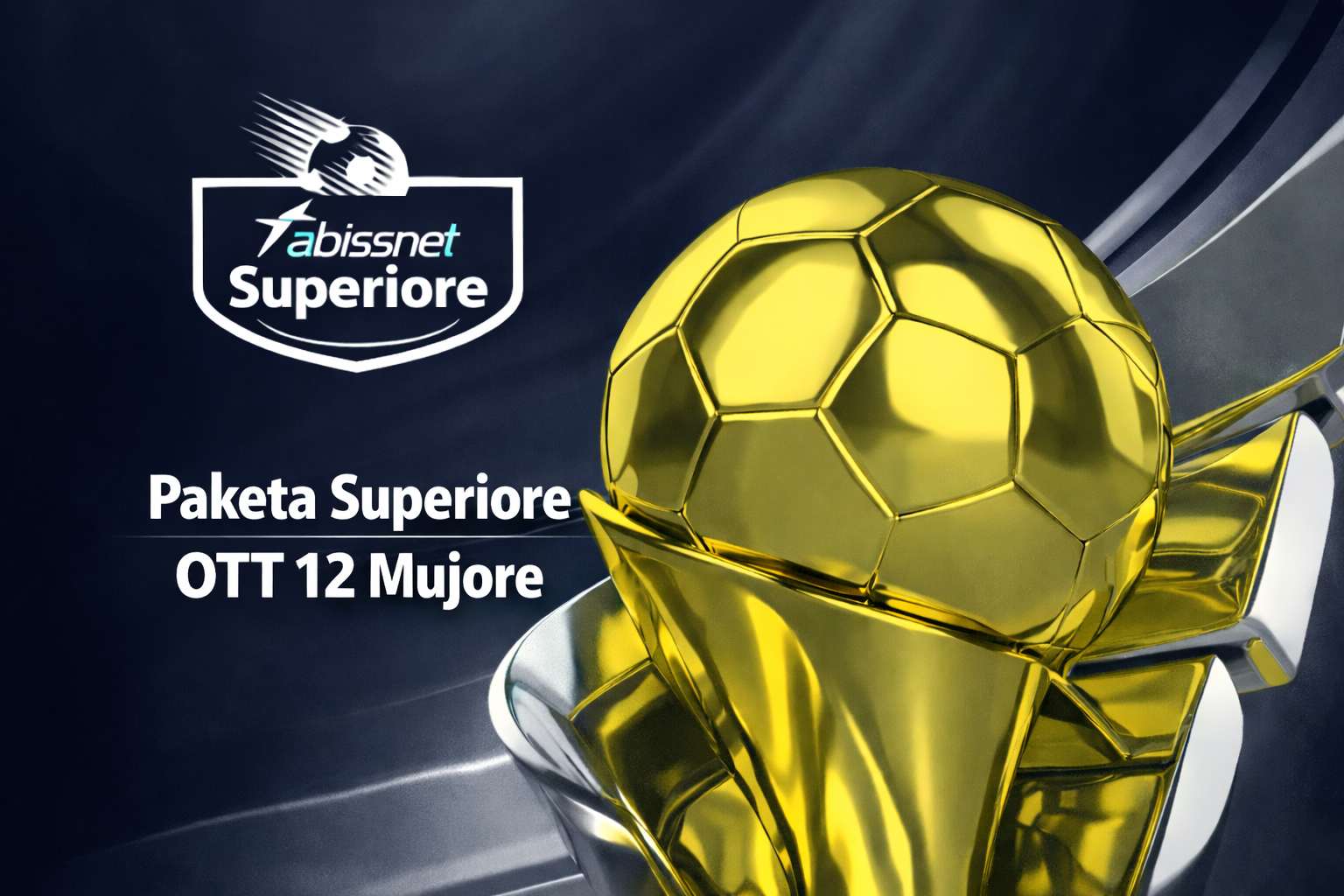 Paketa Superiore OTT 12 Mujore